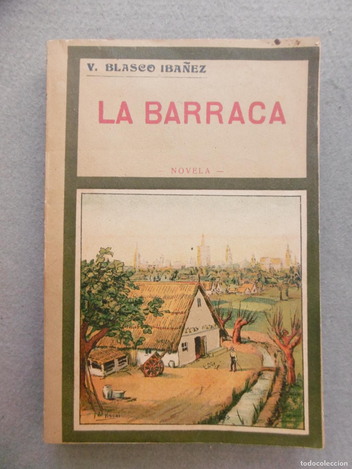 Libros: LA BARRACA. - BLASCO IBA&Ntilde;EZ, VICENTE. - Foto 2