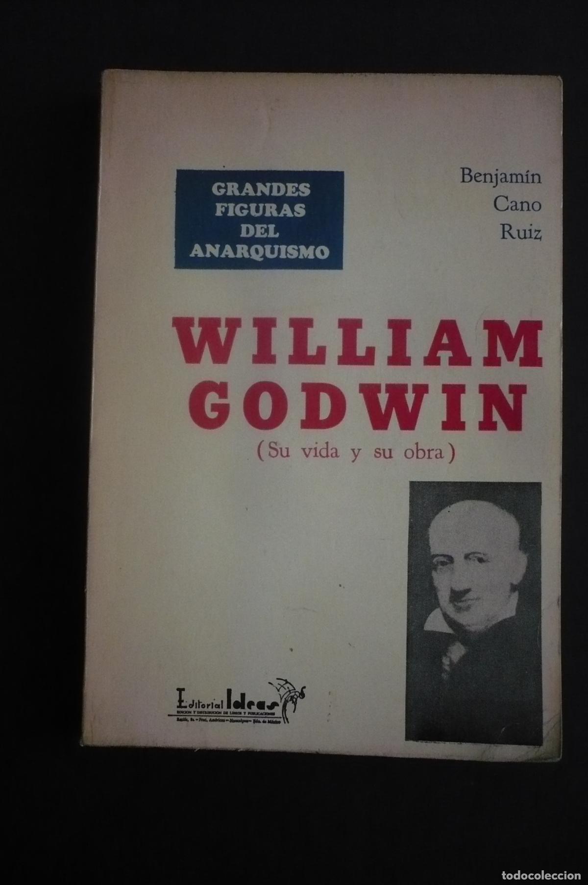 Libros: WILLIAM GODWIN (SU VIDA Y SU OBRA). - CANO RUIZ, BENJAMIN. - Foto 2