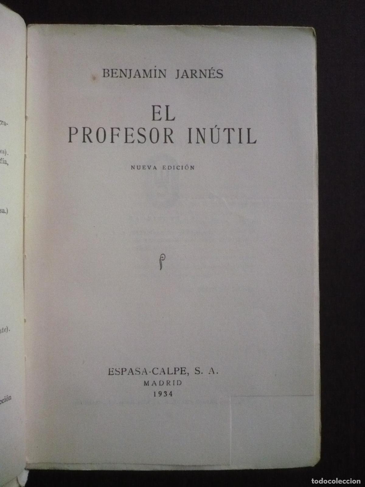 Libros: EL PROFESOR IN&Uacute;TIL. - JARNES, BENJAM&Iacute;N. - Foto 3