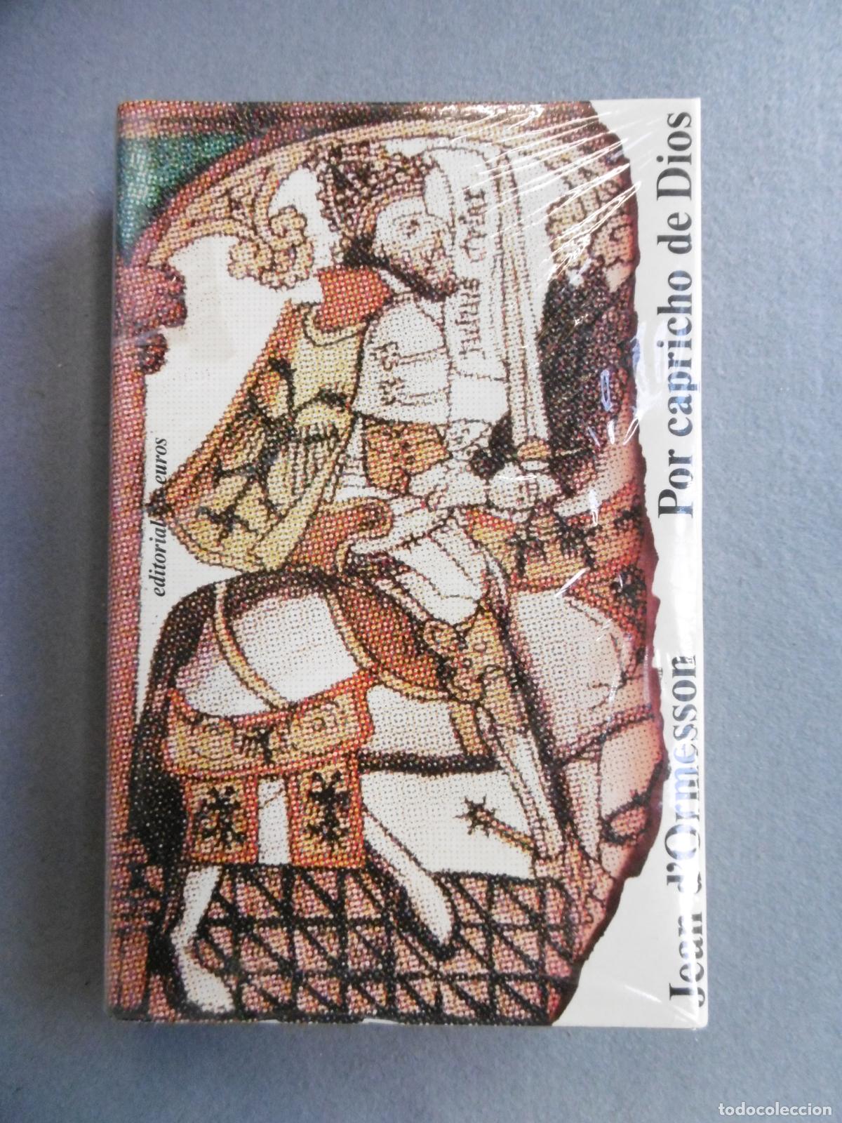 Libros: POR CAPRICHO DE DIOS. - DORMESSON, JEAN. - Foto 2