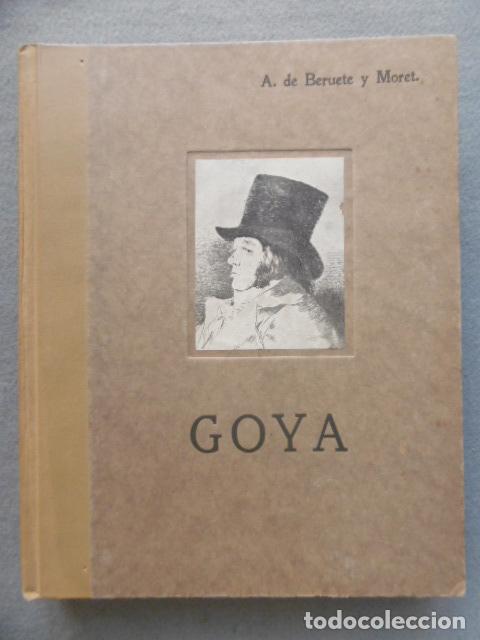 Libros: GOYA. - BERUETE Y MORET, A DE; - Foto 1