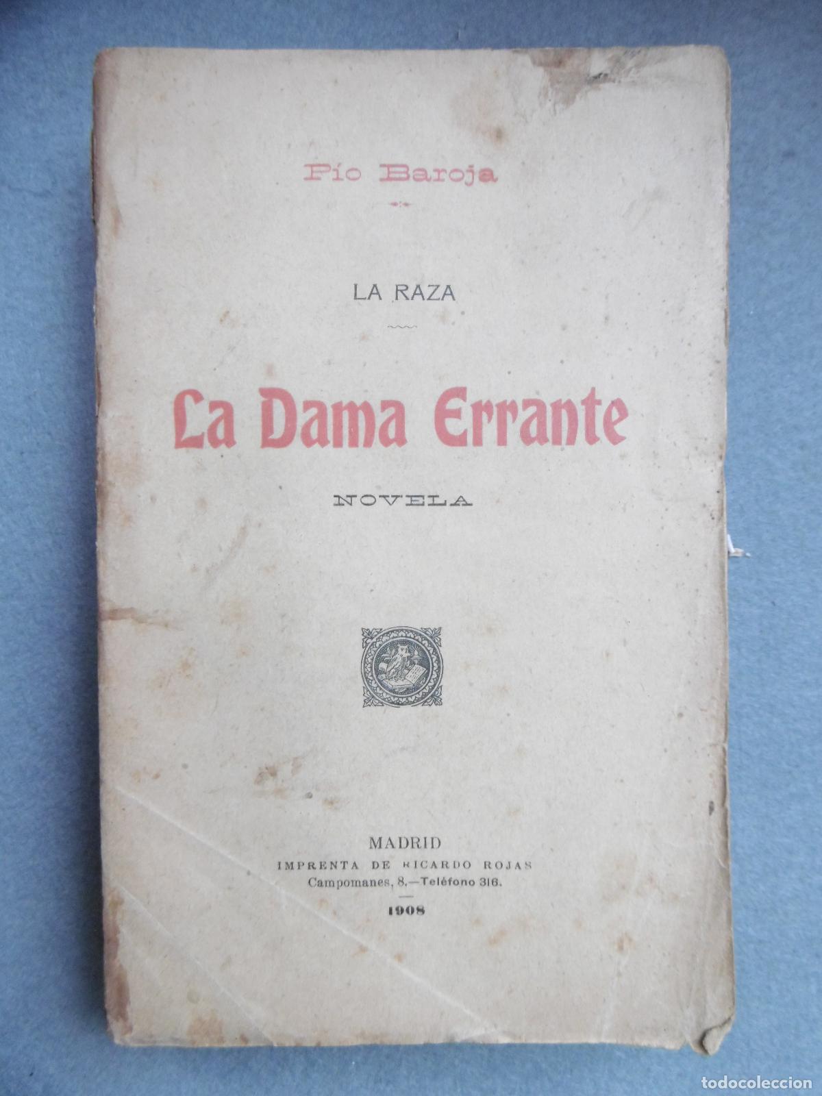 Libros: LA DAMA ERRANTE. (La raza). Primera edici&oacute;n. - BAROJA, P&Iacute;O. - Foto 3