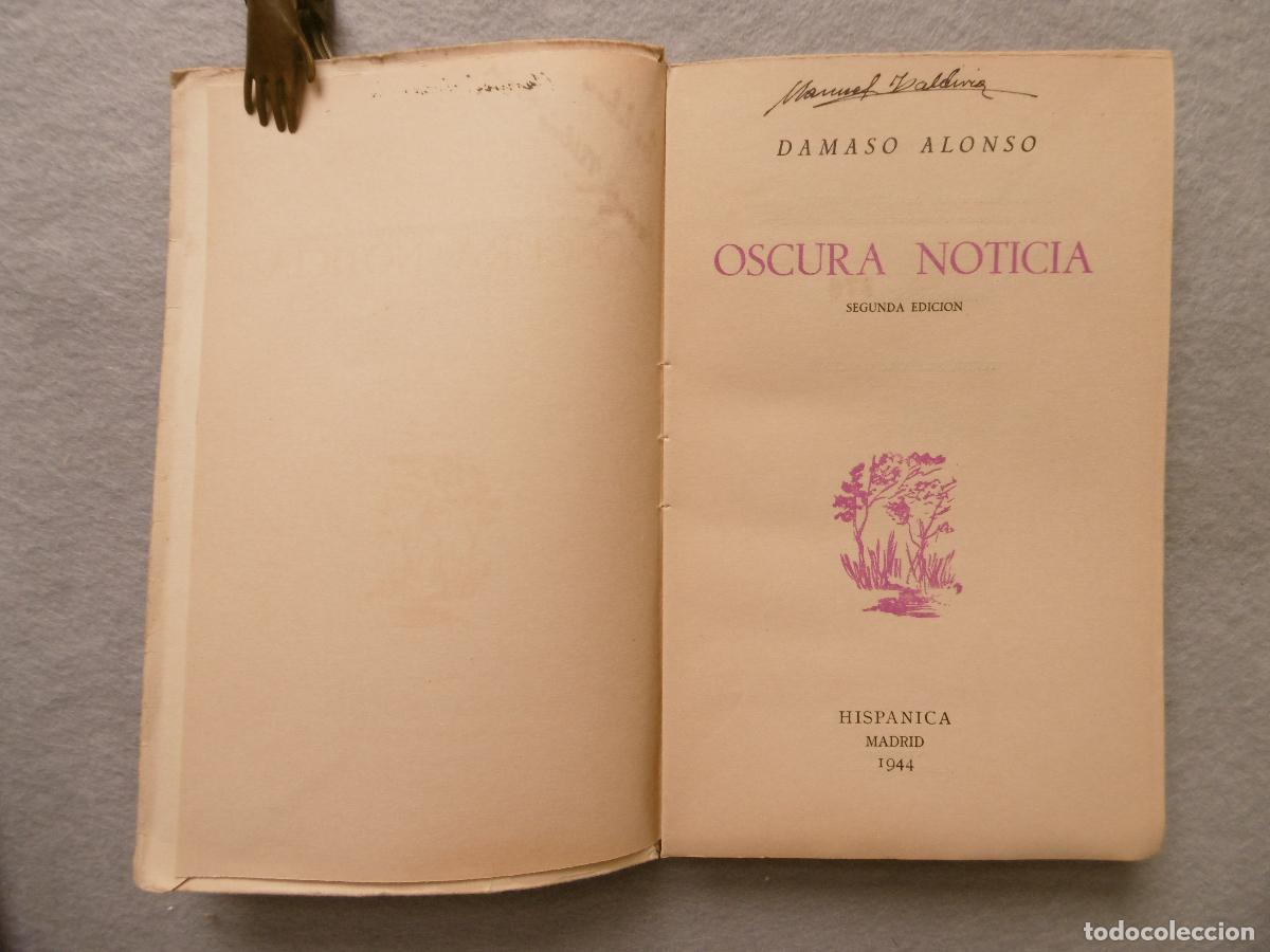 Libros: OSCURA NOTICIA. - ALONSO, D&Aacute;MASO. - Foto 2