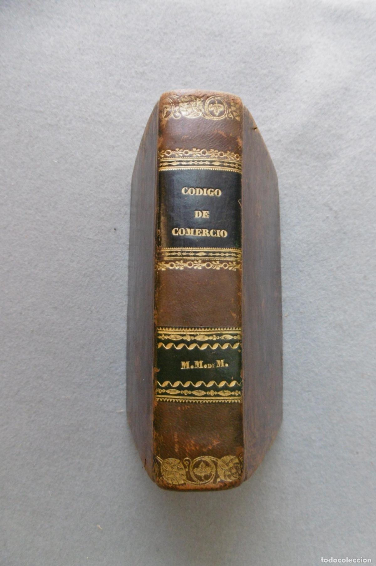 Libros: C&Oacute;DIGO DE COMERCIO , decretado, sancionado y promulgado en 30 de Mayo de 1829. Edici&oacute;n Oficial. - Foto 8