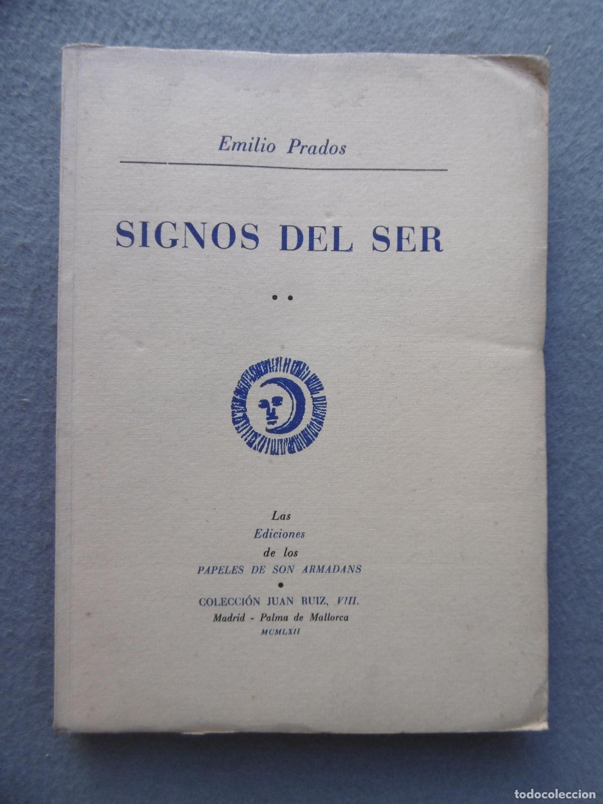Libros: SIGNOS DEL SER. 1&ordf; edici&oacute;n. - PRADOS, EMILIO. - Foto 1