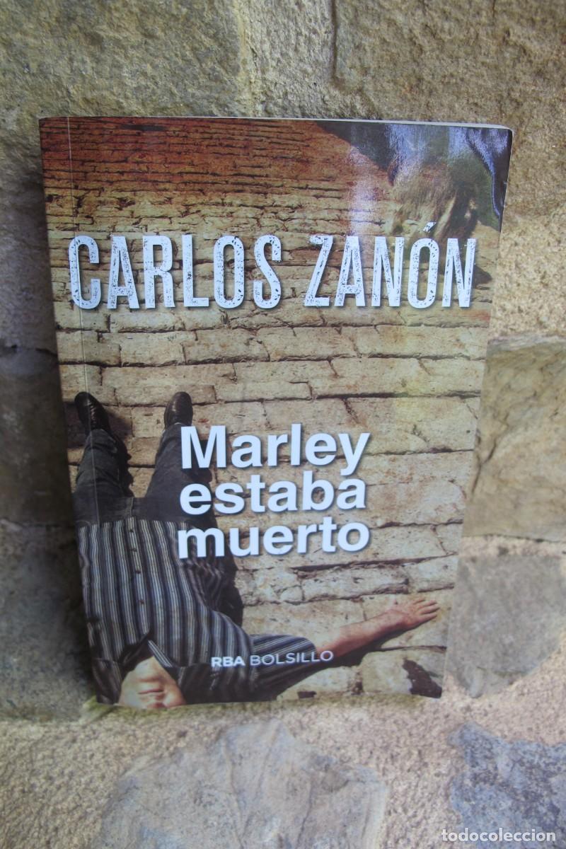 Libros: MARLEY ESTABA MUERTO. CARLOS ZANON - Foto 1