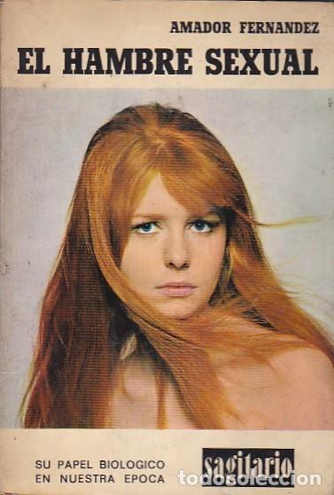 Libros: El hambre sexual - FERNANDEZ, Amador - Foto 1