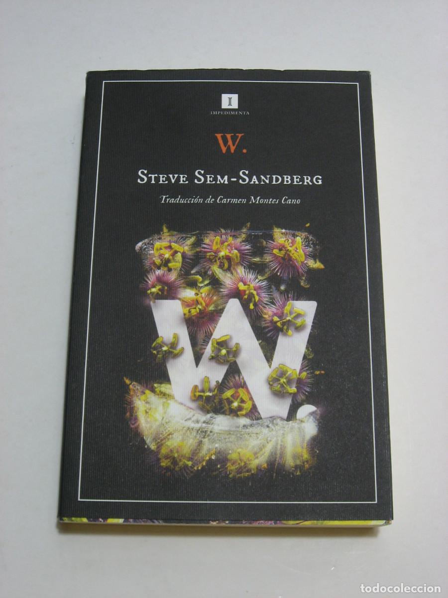 Libros: W. Una historia - Steve Sem-Sandberg - Foto 1