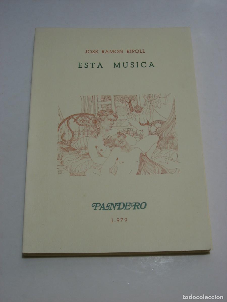 Libros: ESTA M&Uacute;SICA - Jos&eacute; Ram&oacute;n Ripoll - Foto 1
