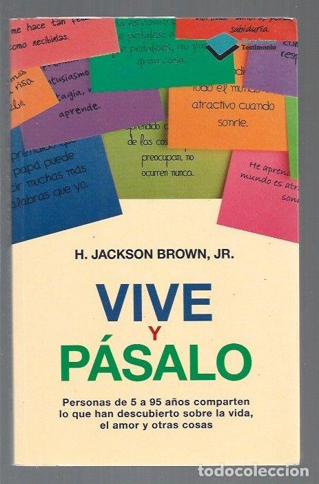 Libros: VIVE Y PASALO - H. JACKSON BROWN, JR. - Foto 1