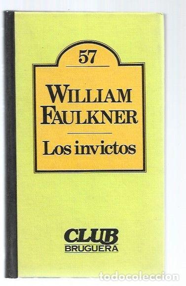 Libros: INVICTOS - LOS - FAULKNER, WILLIAM - Foto 1