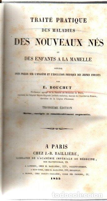 Libri di seconda mano: Trait&eacute; pratique des maladies des nouveaux n&eacute;s et des enfants a la mamelle - Bouchut, E.
