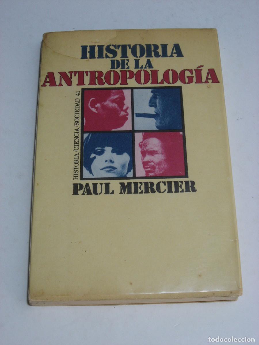 Libros: HISTORIA DE LA ANTROPOLOG&Iacute;A - Paul Mercier - Foto 1