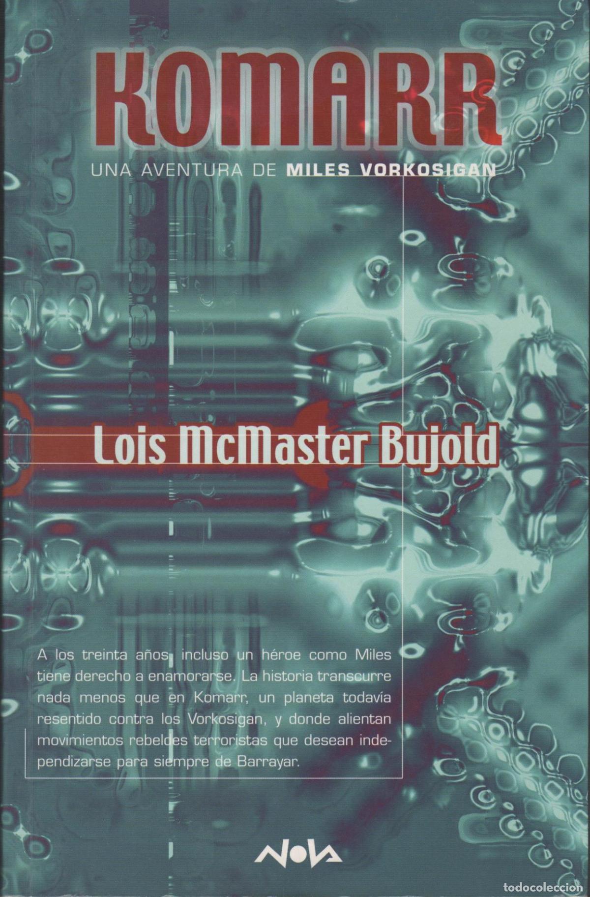 Libros: KOMARR BUJOLD, LOIS MCMASTER - EDITORIAL: Ediciones B - BUJOLD, LOIS MCMASTER - - Foto 1
