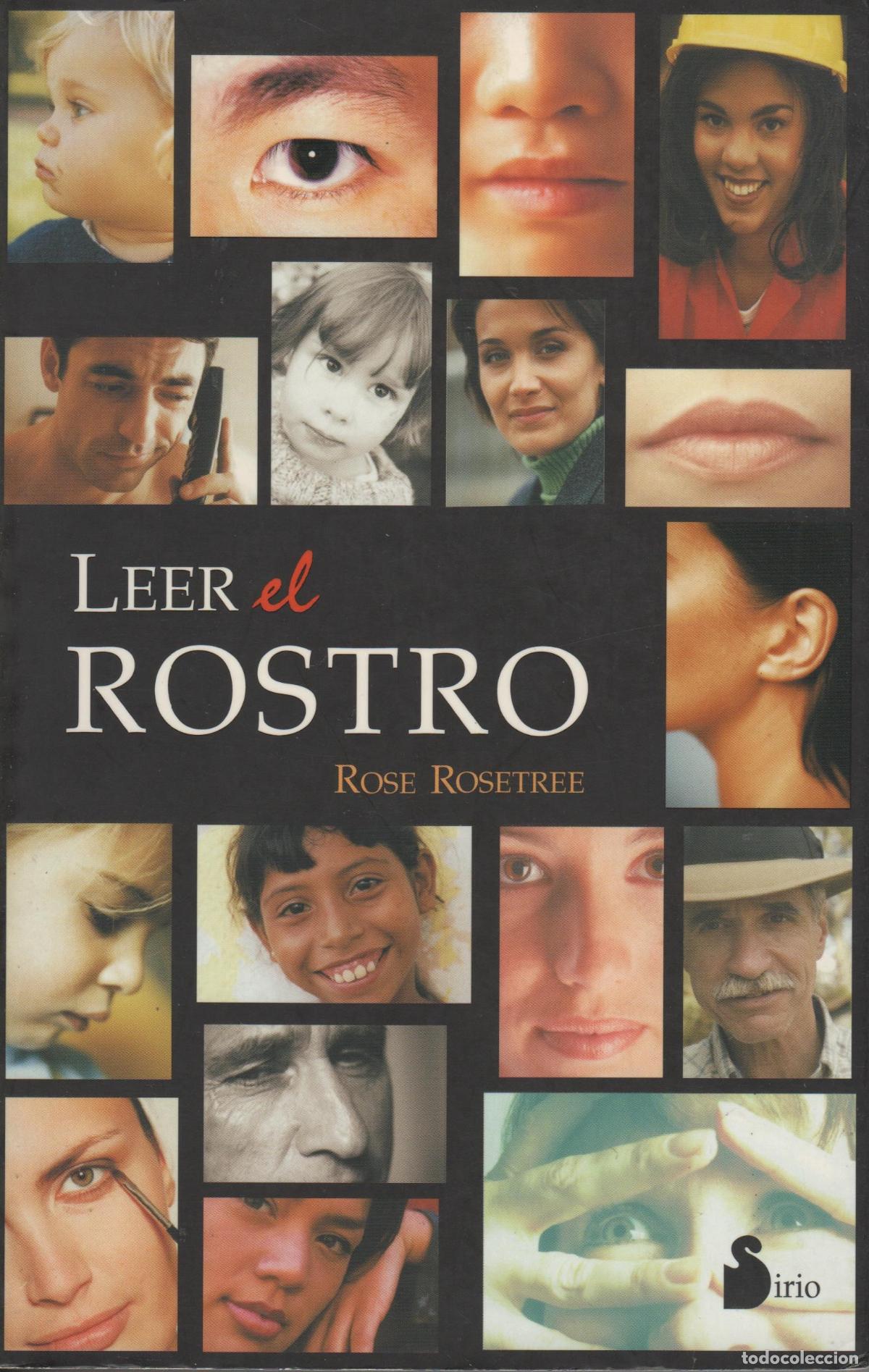 Libros: LEER EL ROSTRO ROSE ROSETREE - EDITORIAL: Sirio - ROSE ROSETREE - - Foto 1