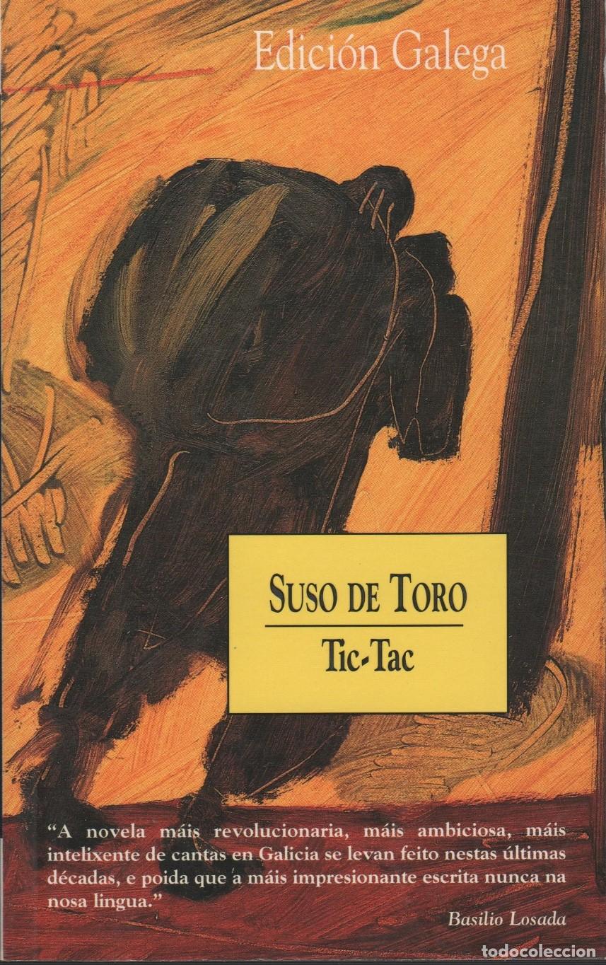Libros: TIC-TAC SUSO DE TORO - EDITORIAL: Ediciones B - SUSO DE TORO - - Foto 1