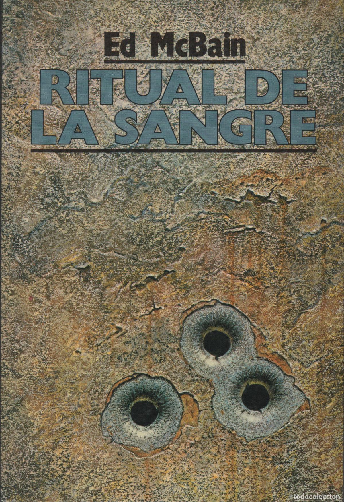 Libros: RITUAL DE LA SANGRE MCBAIN ED - EDITORIAL: Ediciones B - MCBAIN ED - - Foto 1
