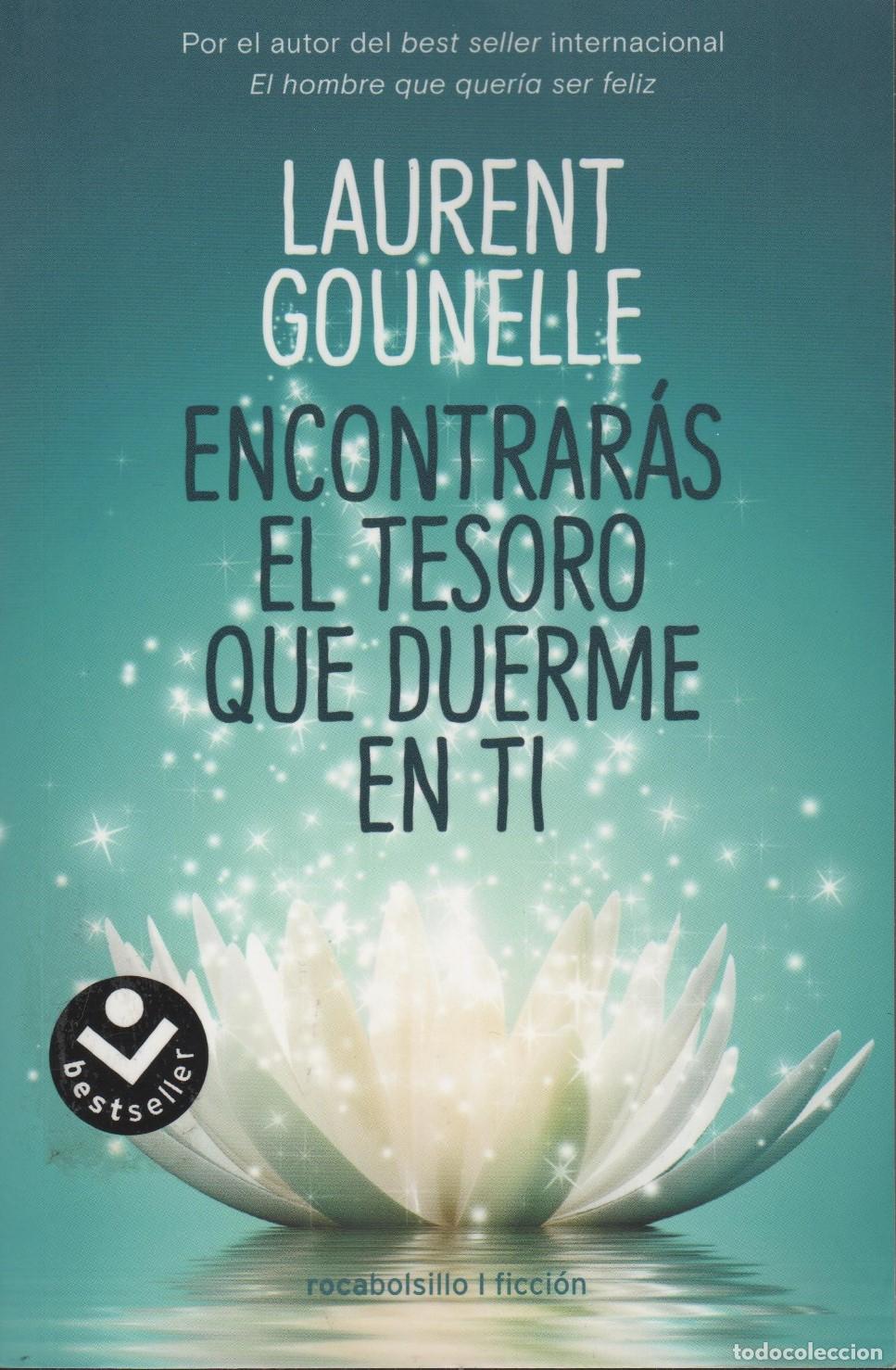 Livros em segunda m&atilde;o: ENCONTRAR&Aacute;S EL TESORO QUE DUERME EN TI GOUNELLE, LAURENT - EDITORIAL: ROCABOLSILLO - GOUNELLE