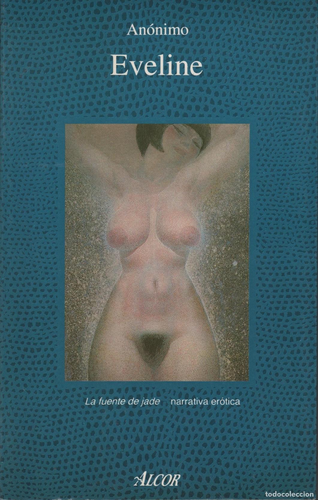 Libros: EVELINE AN&Oacute;NIMO - EDITORIAL: Alcor. - AN&Oacute;NIMO - - Foto 1