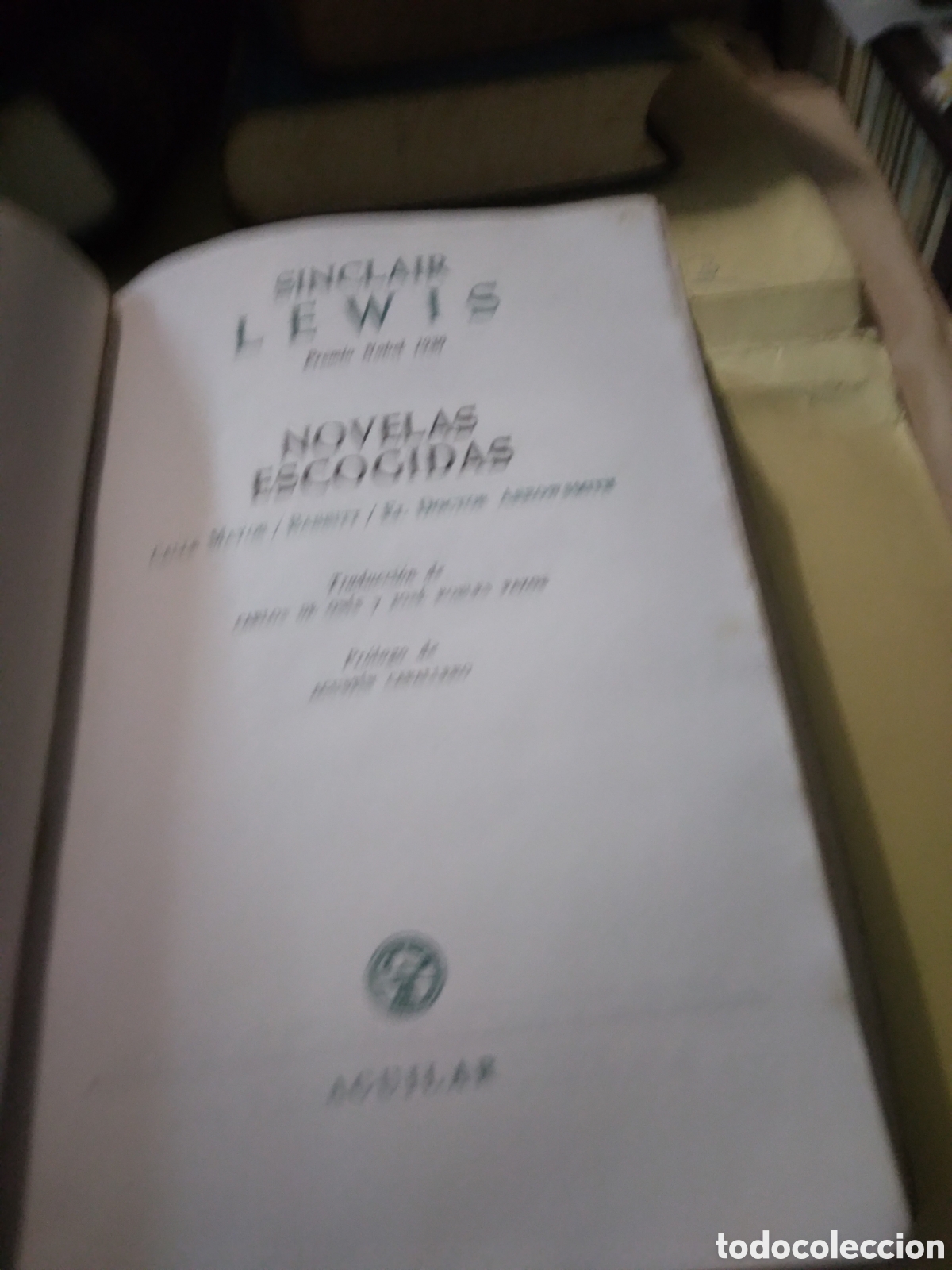 Libros: Sinclair Lewis, Novelas escogidas,Aguilar - Foto 2