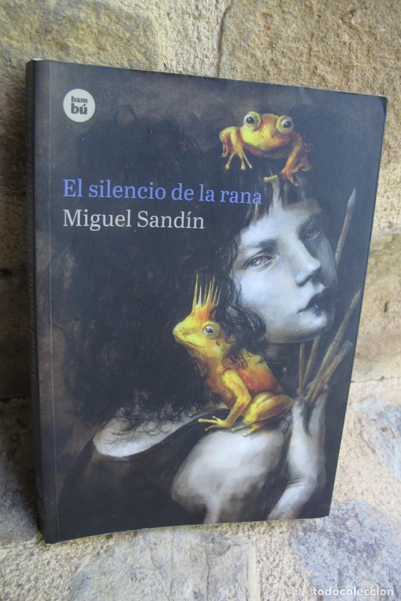 Libros: EL SILENCIO DE LA RANA. MIGUEL SANDIN - Foto 1