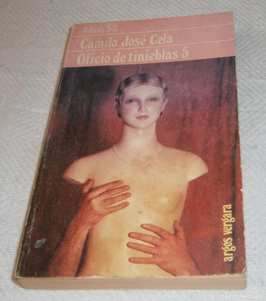 Libros: oficio de tinieblas 5 Camilo Jose Cela a&ntilde;o 1979 - Foto 2