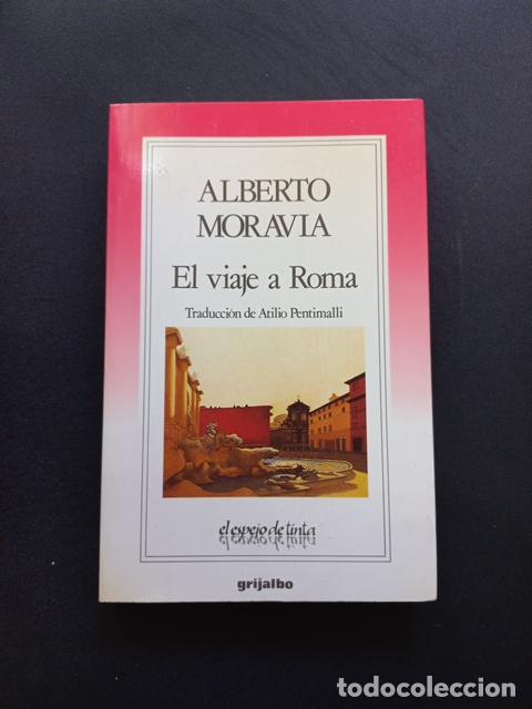 Libros: ALberto Moravia - El viaje a Roma - Foto 1