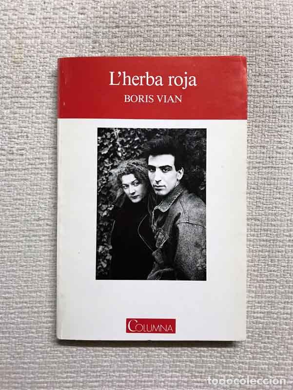 Libros: Lherba roja - Boris Vian - Foto 1