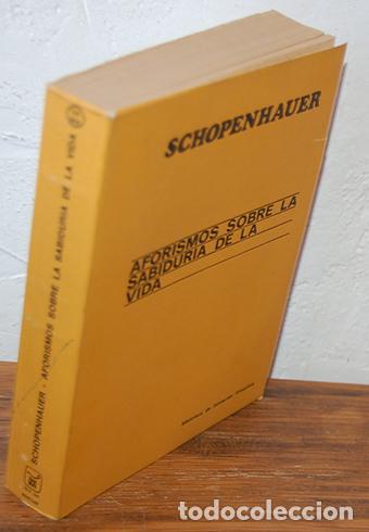 Libros: AFORISMOS SOBRE LA SABIDURIA DE LA VIDA - SCHOPENHAUER - Foto 1