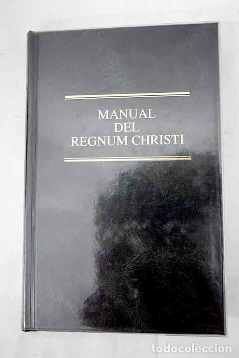 Libri di seconda mano: Manual del Regnum Christi