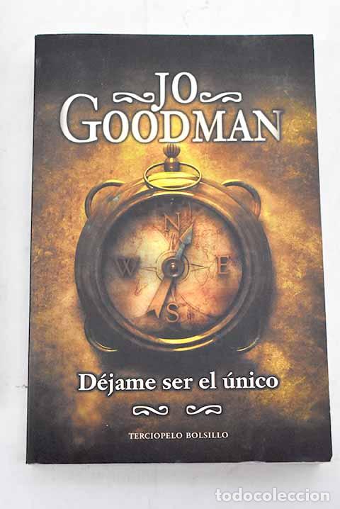 Libros: D&eacute;jame ser el &uacute;nico: Goodman, Jo.- Goodman, Jo - Foto 1