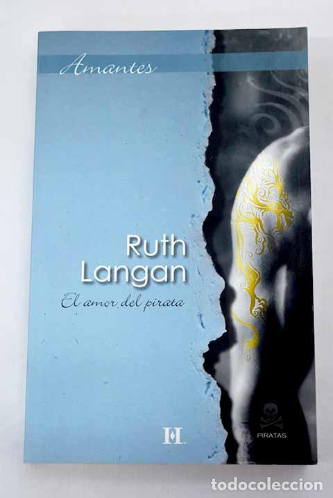 Libros: El amor del pirata: Langan, Ruth.- Langan, Ruth - Foto 1