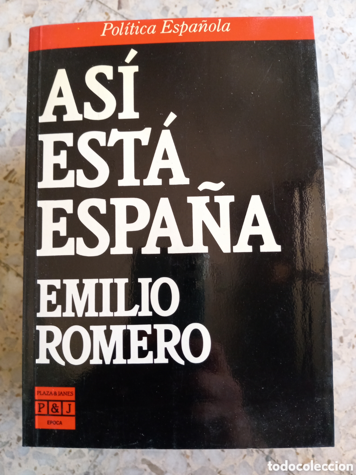 Libros: ASI ESTA ESPA&Ntilde;A EMILIO ROMERO - Foto 1