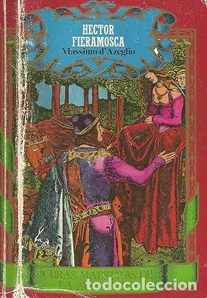 Libros: H&eacute;ctor Fieramosca - Massimo dAzeglio - Foto 1
