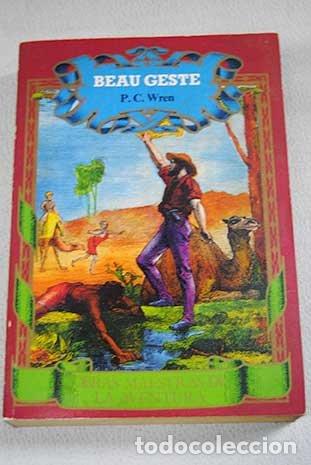 Libros: Beau Geste - P. C. Wren - Foto 1