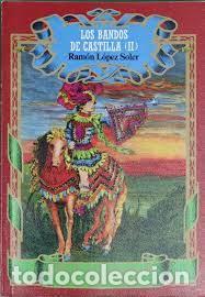 Libros: LOS BANDOS DE CASTILLA (II) - Foto 1