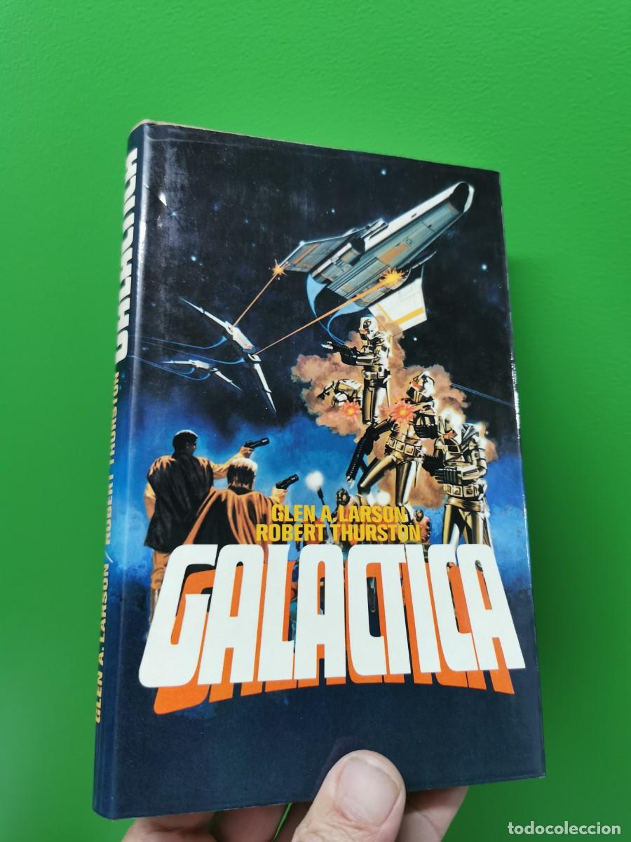 Libros: GALACTICA. GLEN A. LARSON / ROBERT THURSTON. CIRCULO DE LECTORES, 1979 - Foto 1
