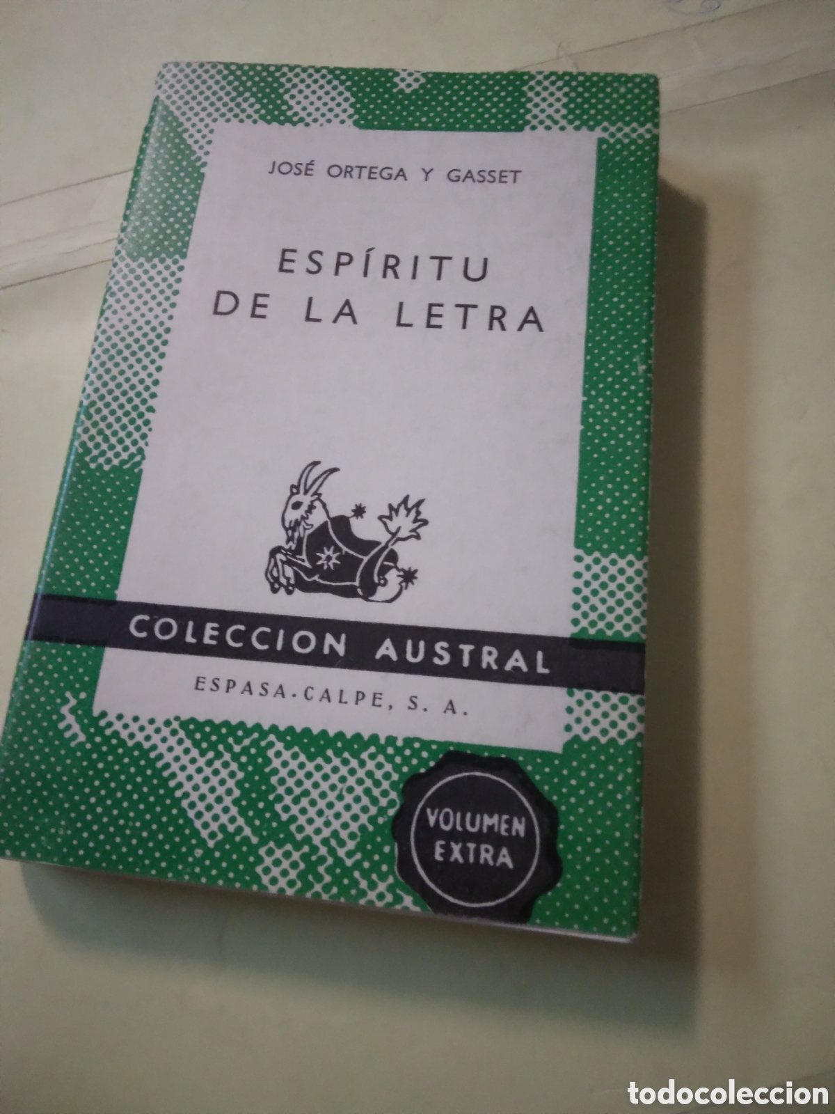 Libros: Jose Ortega y Gasset, Espiritu dw la letra, Austral - Foto 1