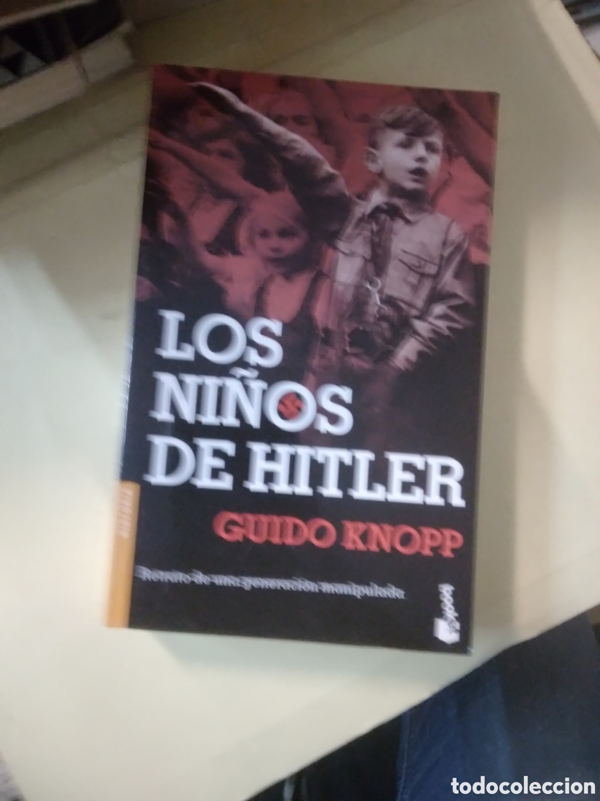 Libros: Guido Knopp, Los ni&ntilde;os de Hitler - Foto 1