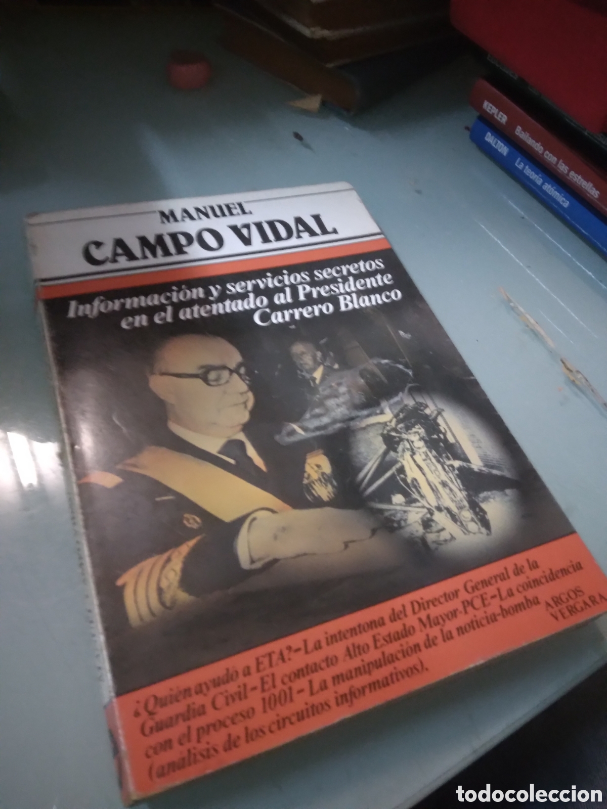 Libros: Manuel Campo Vidal, atentado carrero Blanco - Foto 1