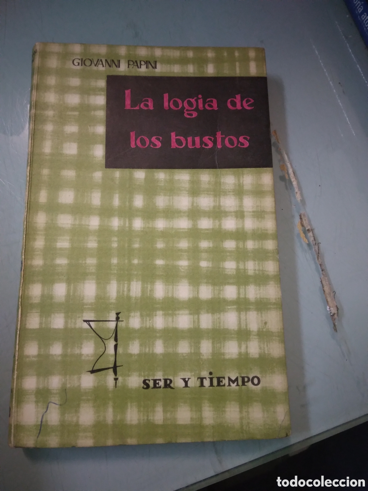 Libros: Giovanni Papini, La.logia de los bustis - Foto 1