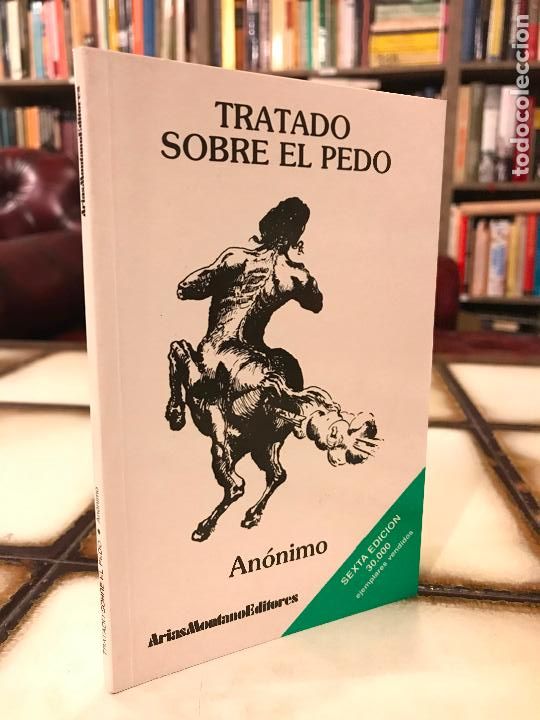 Libros: Tratado sobre el pedo. An&oacute;nimo. PEDIDO M&Iacute;NIMO 5&euro; - Foto 1