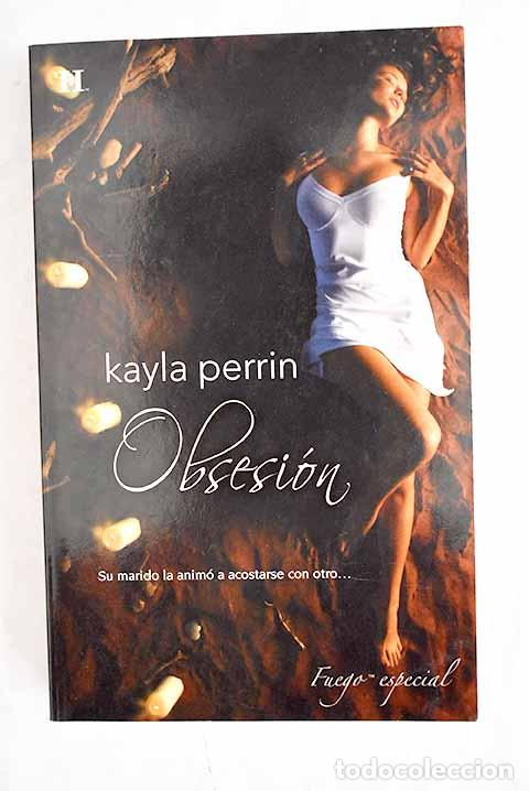Libros: Obsesi&oacute;n: Perrin, Kayla.- Perrin, Kayla - Foto 1