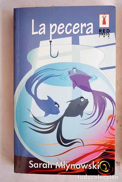 Libros: La pecera: Mlynowski, Sarah.- Mlynowski, Sarah - Foto 1