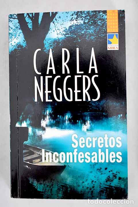 Libros: Secretos inconfesables.- Neggers, Carla - Foto 1