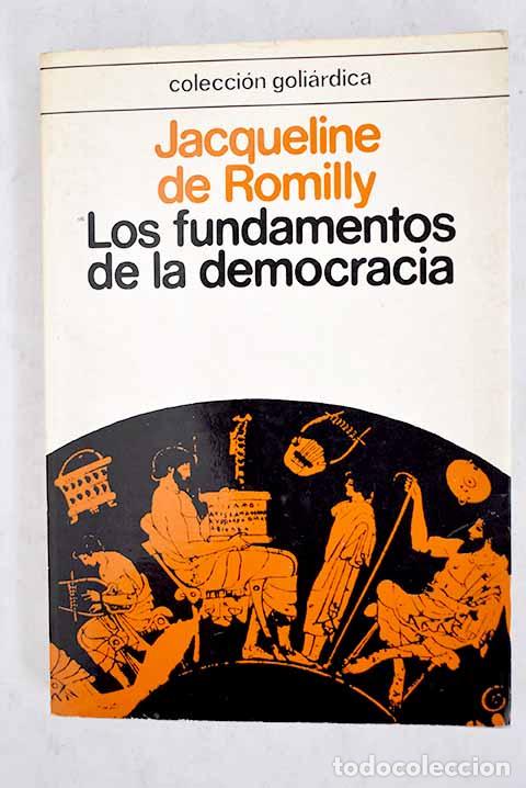 Libros: Los fundamentos de la democracia.- Romilly, Jacqueline de - Foto 1
