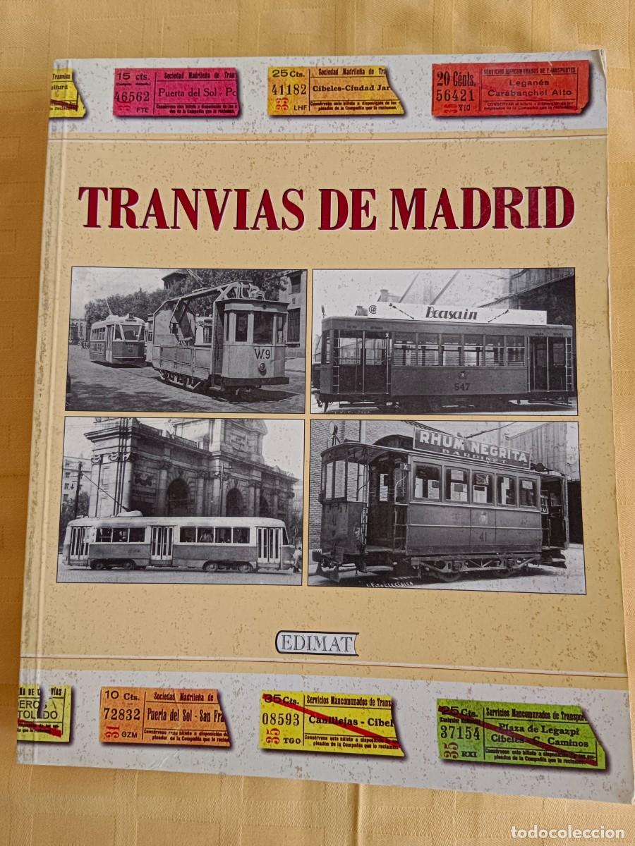 Libros: TRANVIAS DE MADRID - Carlos Lopez Bustos - Foto 1
