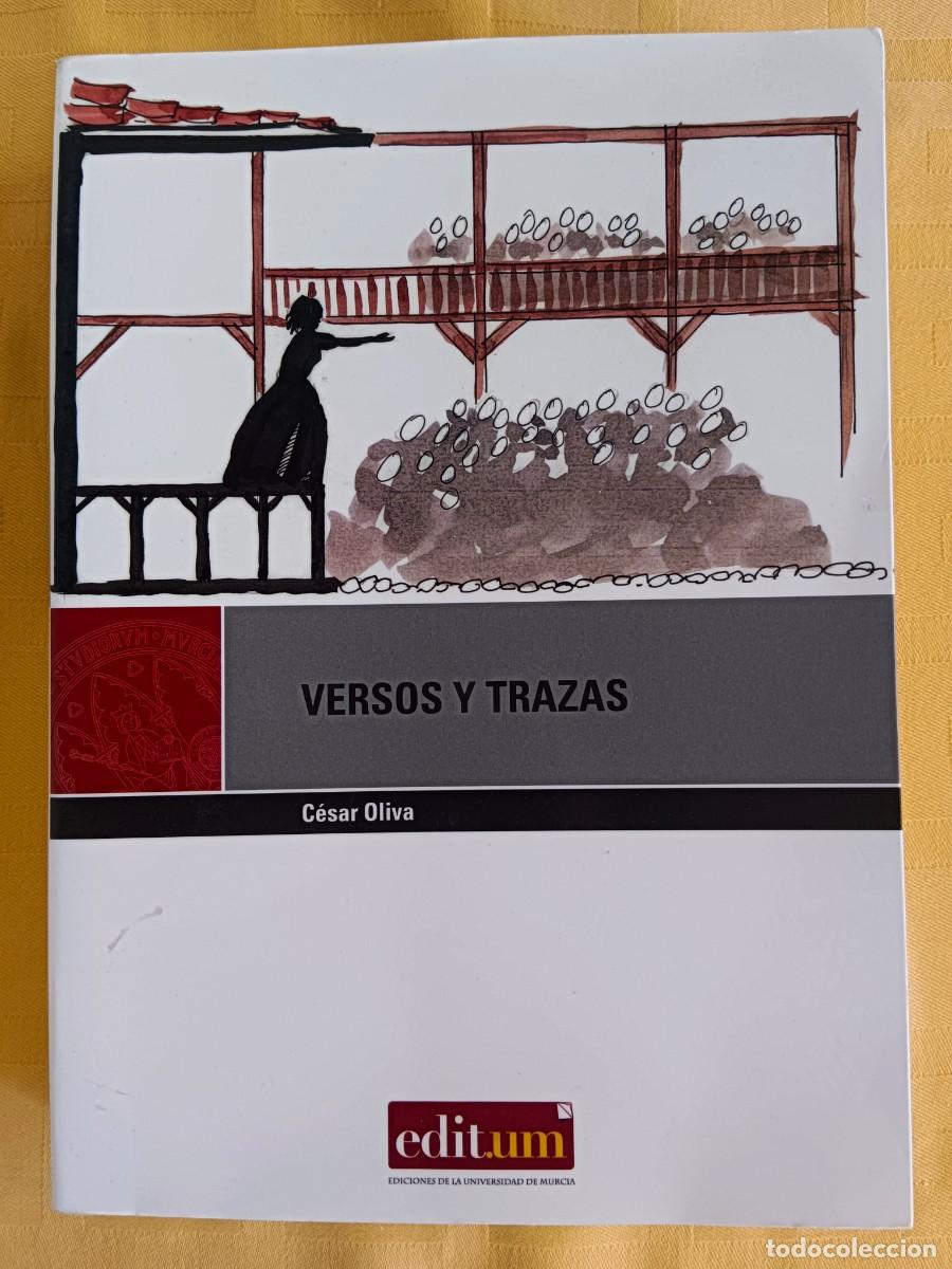 Libros: VERSOS Y TRAZAS - Cesar Oliva - Foto 1