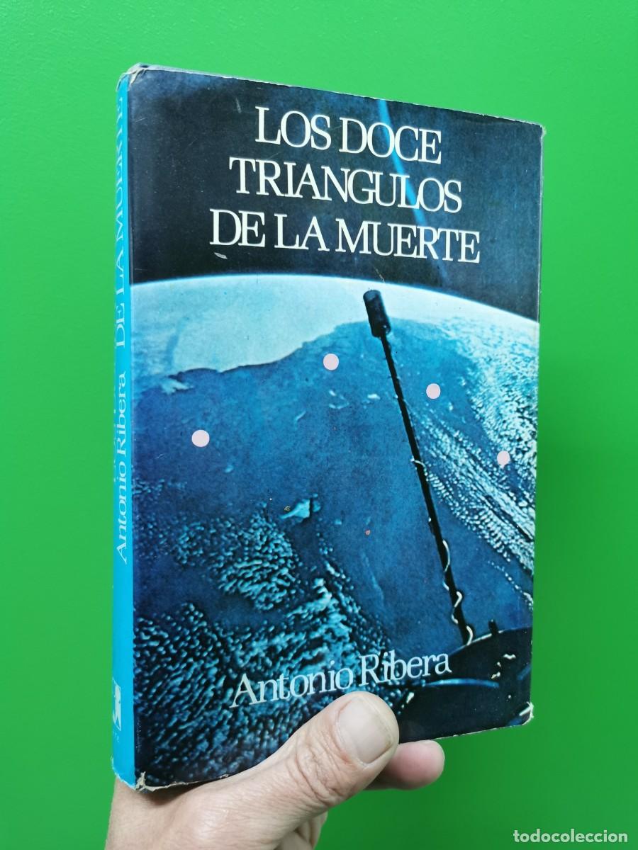Libros: LOS DOCE TRI&Aacute;NGULOS DE LA MUERTE, ANTONIO RIBERA - PRIMERA EDICI&Oacute;N - Foto 1