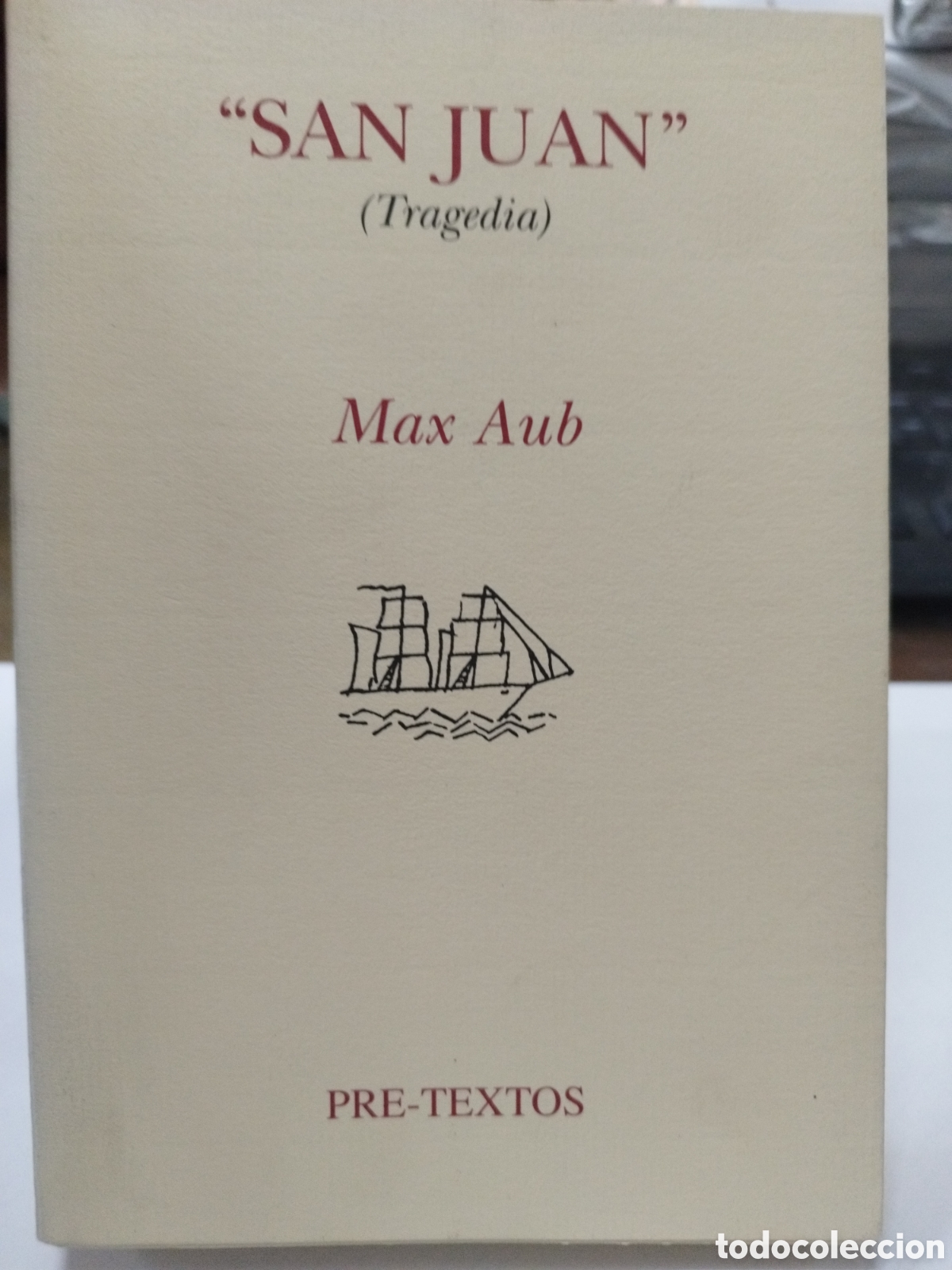 Libros: SAN JUAN. Tragedia - AUB,Max - Foto 1